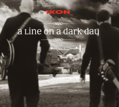 Ikon - A Line On A Dark Day